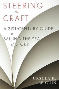 Steering the Craft (Mariner Books 2015)