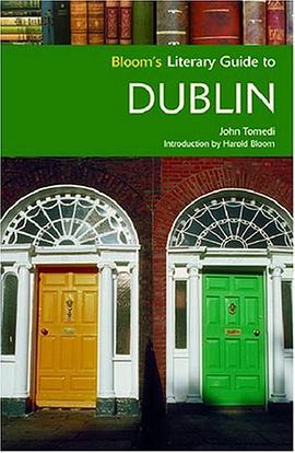 Bloom's Literary Guide to Dublin
