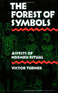 The Forest of Symbols (Cornell University Press 1970)