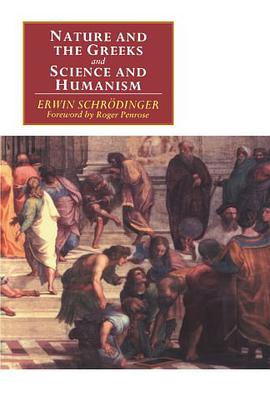 'Nature and the Greeks' and 'Science and Humanism'