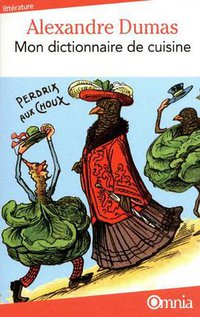 Mon dictionnaire de cuisine (Bartillat 2011)