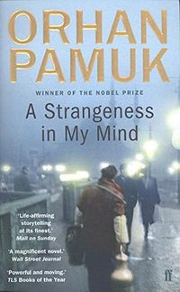 A Strangeness in My Mind (Faber & Faber 2016)
