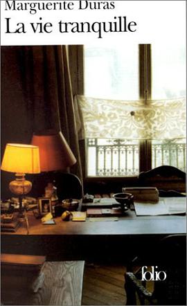 La vie tranquille