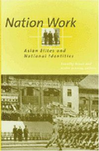 Nation Work (University of Michigan Press 2000)