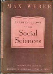 The Methodology Of The Social Sciences (Free Press 1949)
