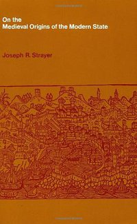 On the Medieval Origins of the Modern State (Princeton University Press 1973)