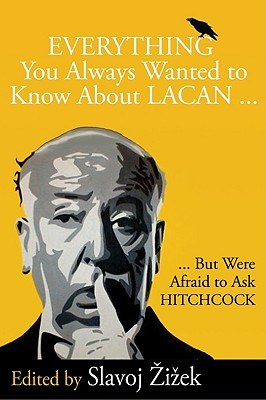 Everything You Wanted to Know About Lacan...but Were Afraid to Ask Hitchcock