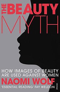 The Beauty Myth (Vintage 1991)