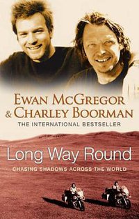 Long Way Round (Time Warner 2005)