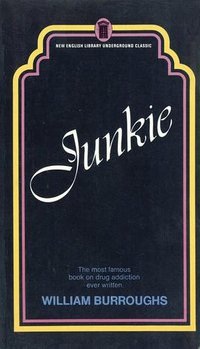 Junkie (New English Library 1972)