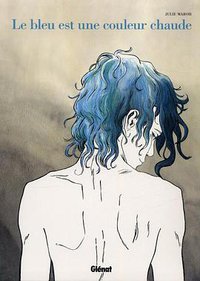 Le bleu est une couleur chaude (French and European Publications 2010)