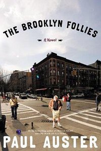 The Brooklyn Follies (Henry Holt and Co. 2005)