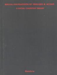 Social Foundations of Thought and Action (Prentice Hall 1985)