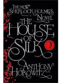 The House of Silk (Orion Publishing Group 2012)