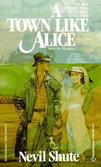 A Town Like Alice (Ballantine Books 1987)