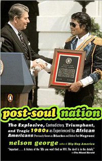 Post-Soul Nation (Penguin (Non-Classics) 2005)