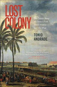 Lost Colony (Princeton University Press 2011)
