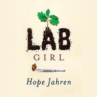 Lab Girl (Audiobook) (Random House Audio 2016)