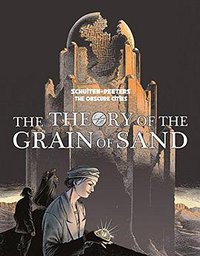 The Theory of the Grain of Sand (IDW Publishing 2016)