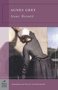 Agnes Grey (Barnes & Noble Classics 2005)