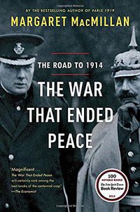 The War That Ended Peace (Random House Trade Paperbacks 2014)