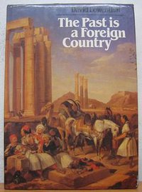 The Past is a Foreign Country (Cambridge University Press 1986)