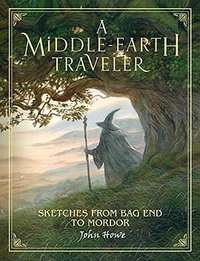 A Middle-Earth Traveler (Houghton Mifflin 2018)