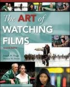 The Art of Watching Films with Tutorial CD-ROM (McGraw-Hill Humanities/Social Sciences/Languages 2006)