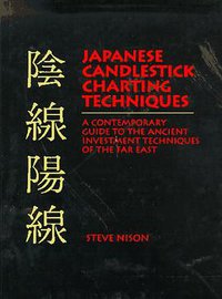 Japanese Candlestick Charting Techniques (New York Institute of Finance 1991)