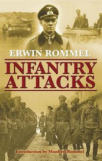 Infantry Attacks (Greenhill Books 2006)