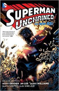 Superman Unchained: Deluxe Edition
