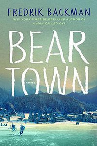 Beartown (Atria Books 2017)