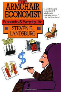 Armchair Economist (Free Press 1995)