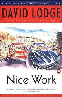 Nice Work (Penguin Books 1990)
