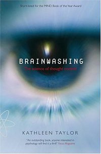 Brainwashing (Oxford University Press 2006)