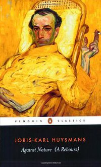 Against Nature (Penguin Classics 2004)