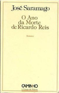 O ANO DA MORTE DE RICARDO REIS (Caminho 1984)