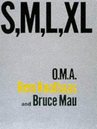 Small, Medium, Large and Extra Large (Monacelli Pr 1998)