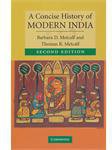 A Concise History of Modern India (Cambridge University Press 2006)