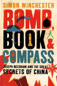 Bomb, Book and Compass (Viking 2008)