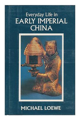 Everyday Life in Early Imperial China