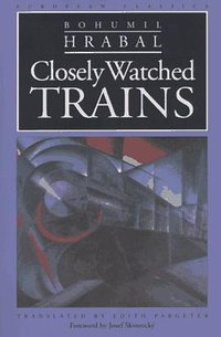 Closely Watched Trains (Northwestern University Press 1995)
