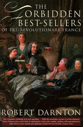 The Forbidden Bestsellers of Pre-Revolutionary France