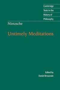Untimely Meditations (Cambridge University Press 1997)