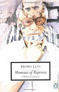 Moments of Reprieve (Penguin Classics 1995)