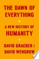 The Dawn of Everything