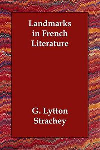 Landmarks in French Literature 