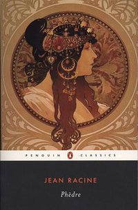 Phedre (Penguin Classics 1992)