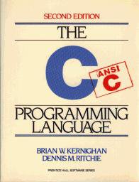 The C Programming Language,Second Edition (International Edition) (Pearson 1989)