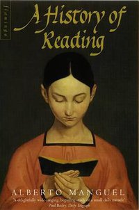 A History of Reading (Flamingo 1997)